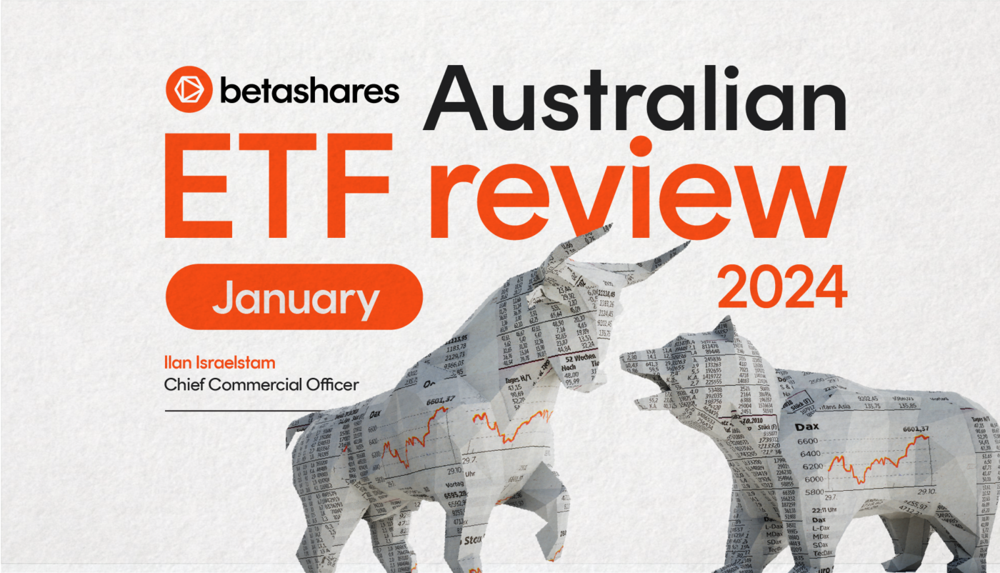 Betashares Australian ETF Review January 2024 Betashares