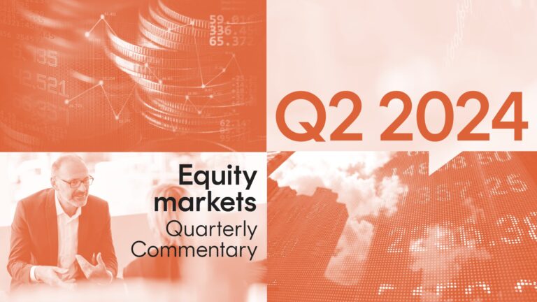 Equity Markets Quarterly Commentary Q2 2024