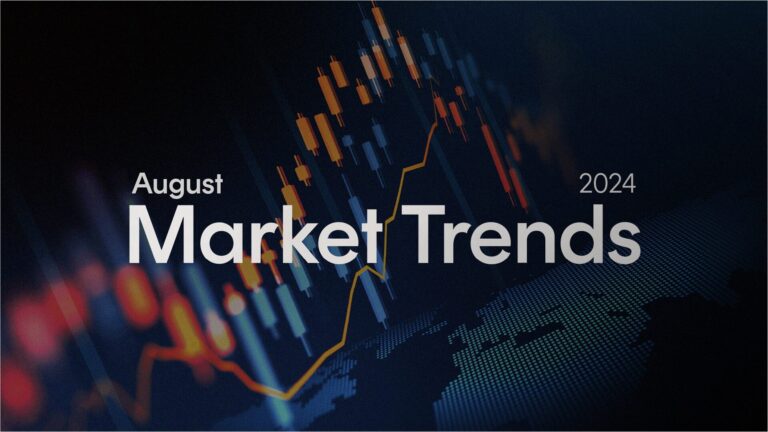 Market Trends: August 2024