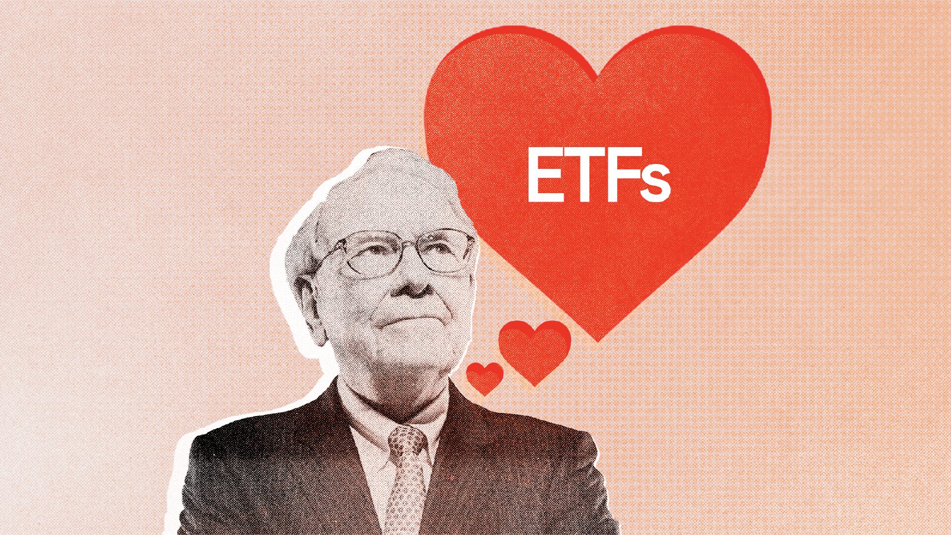 Why Warren Buffett loves ETFs